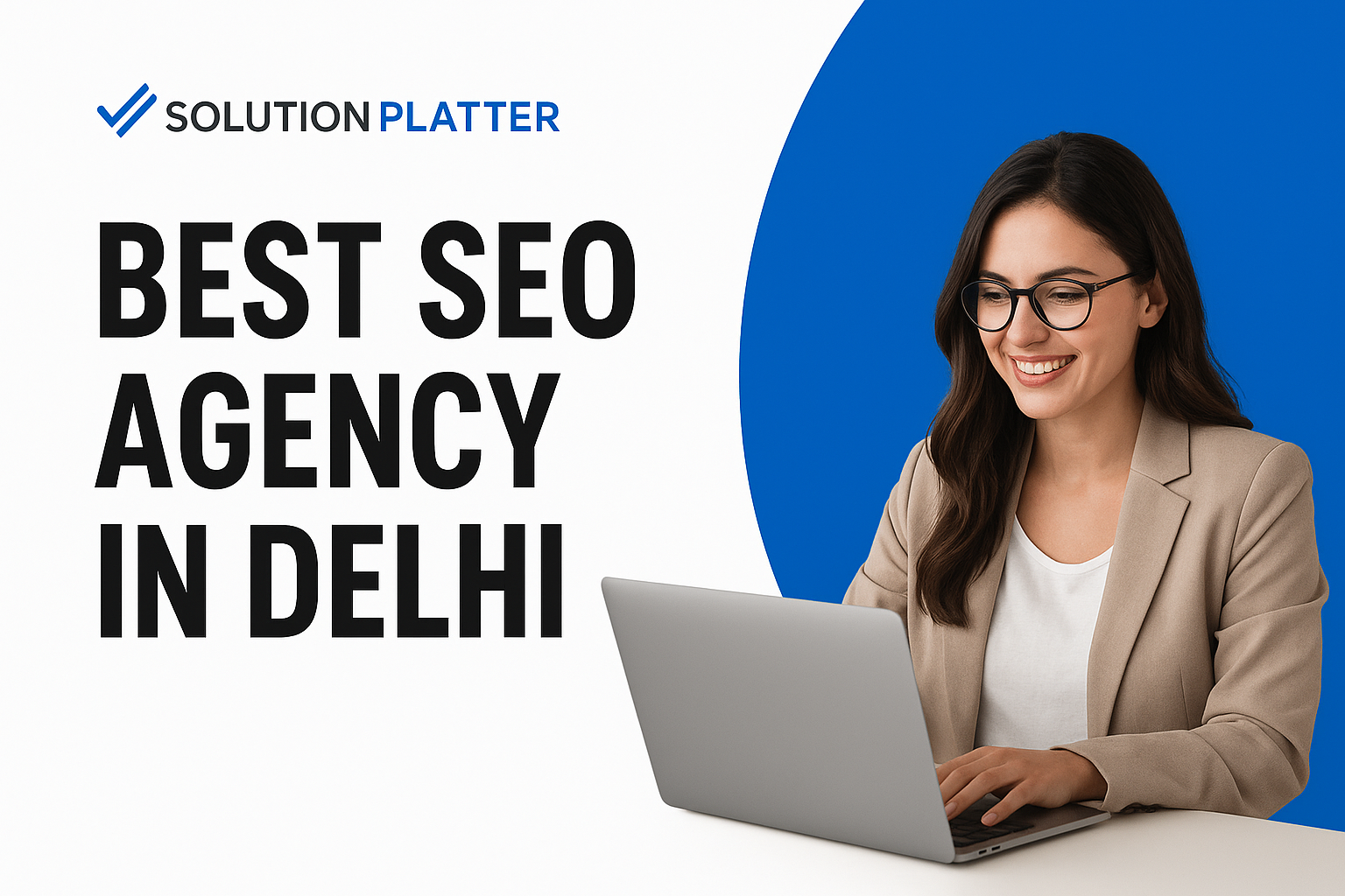 Best SEO Agency in Delhi